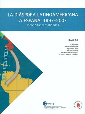 cover image of La diáspora latinoamericana a España 1997 2007
